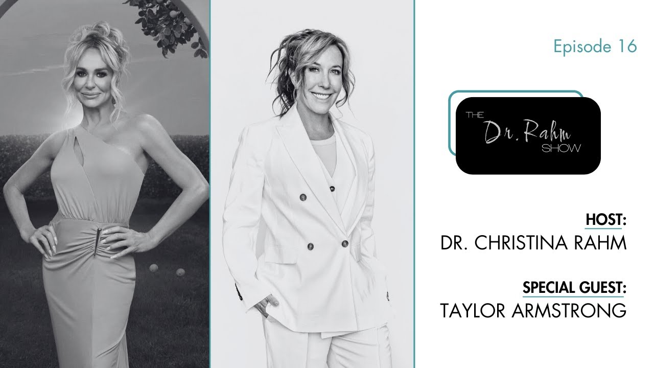 Reality of Domestic Violence w/ Taylor Armstrong & Dr. Christina Rahm | The Dr. Rahm Show | Ep. 16