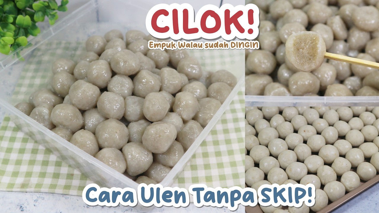 Cara Mengulen Cilok yang Benar agar Empuk, Kenyal, dan Tidak Alot!