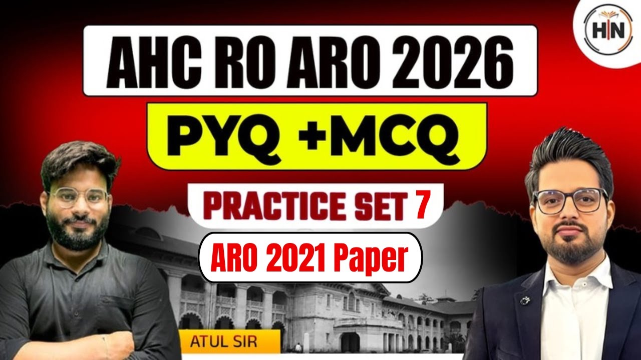 Allahabad High Court RO ARO PYQ Class Part - 7 | ARO 2021 Question Paper | AHC RO ARO || Atul Sir