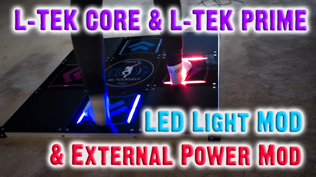 L-TEK Core & L-TEK Prime Dance Pad - LED Light Mod w/ External Power Mod
