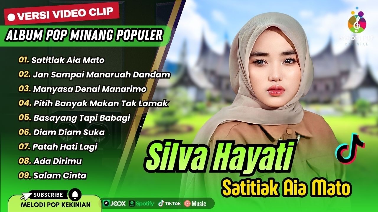Silva Hayati - SATITIAK AIA MATO - JAN SAMPAI MANARUAH DANDAM || LAGU POP MINANG TERPOPULER 2026
