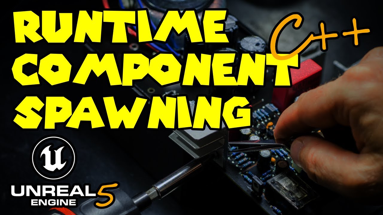 [UE5 - C++] How to Spawn a Component During Runtime in Unreal Engine 5