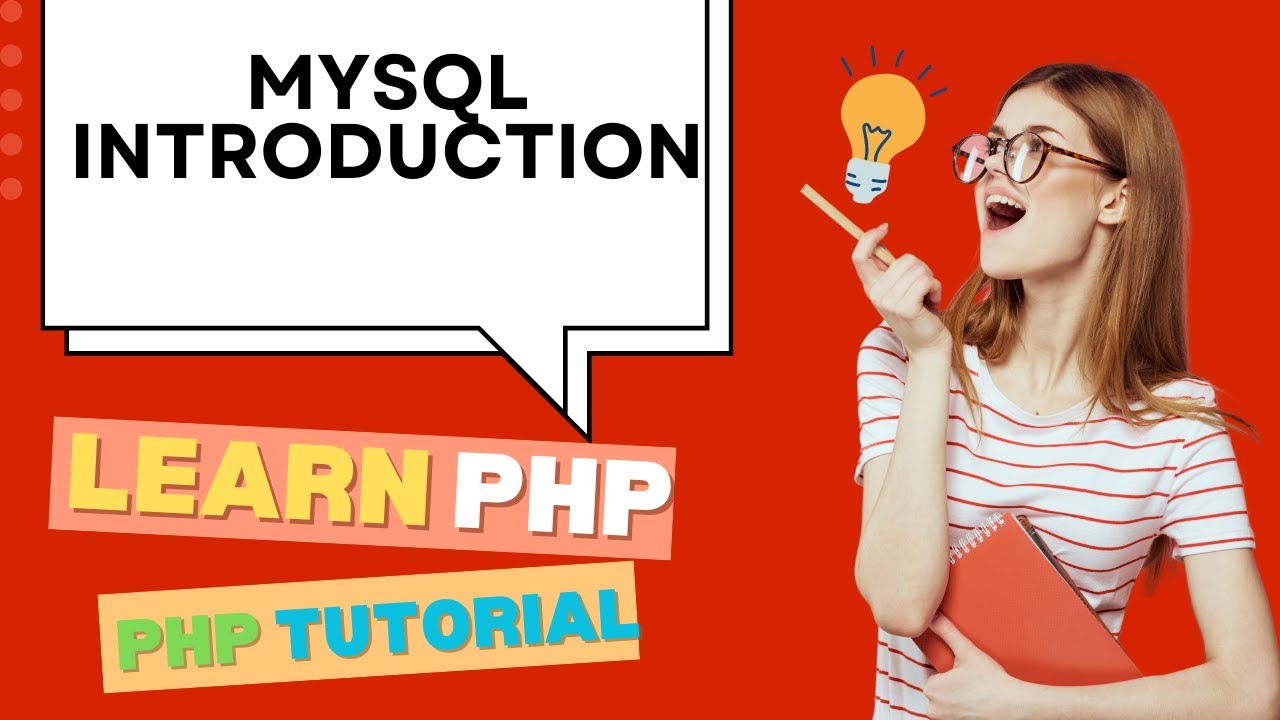 MYSQL INTRODUCTION | LEARN PHP | PHP TUTORIAL 13 in HINDI
