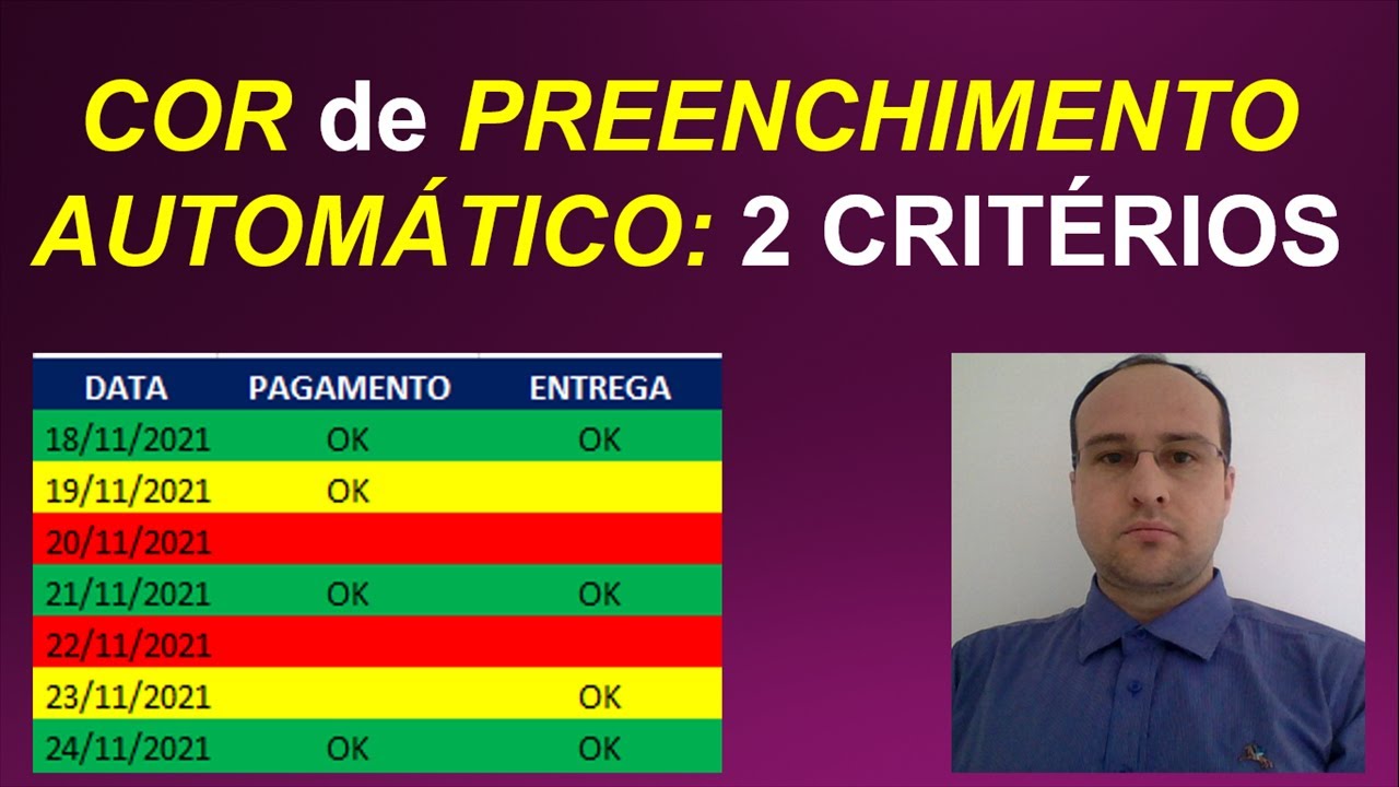 Formatação Condicional com DOIS Critérios no Excel - Preenchimento de Cor Automático