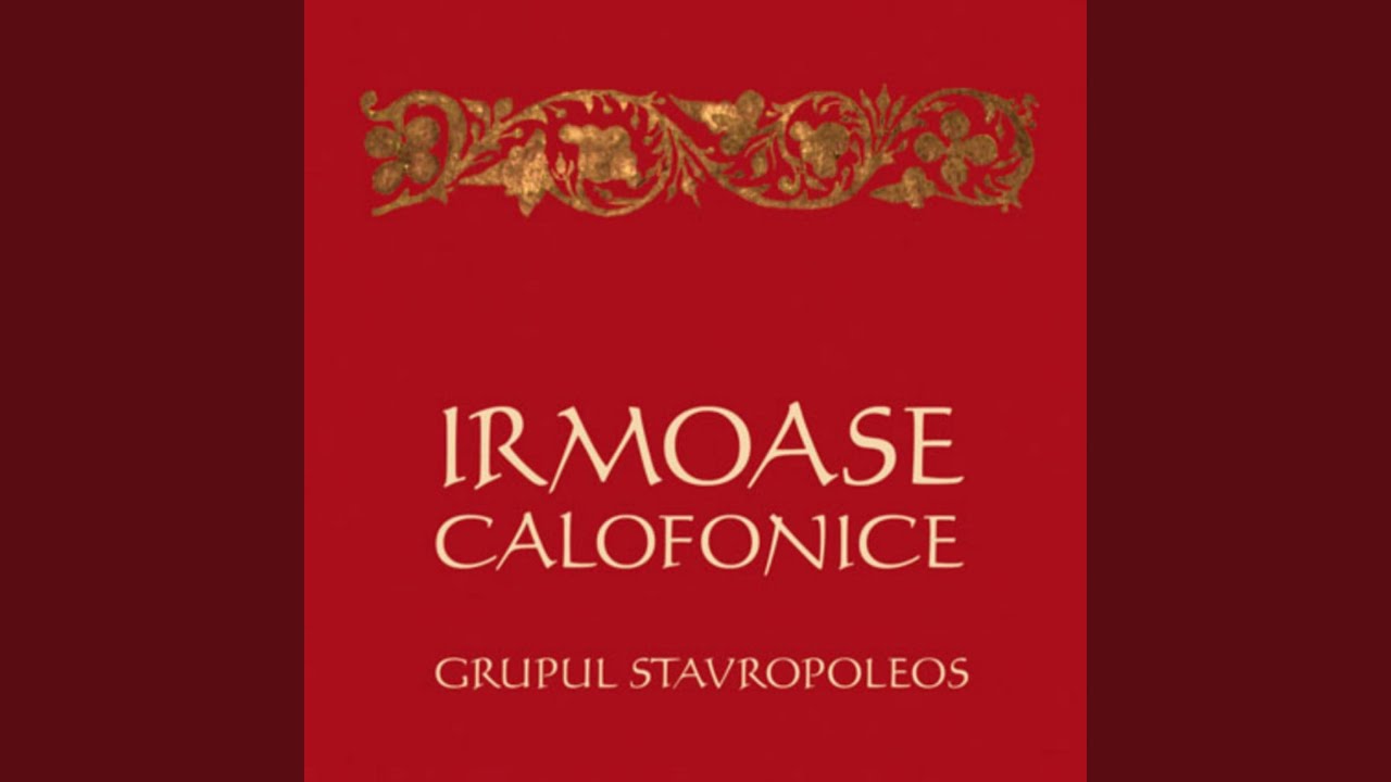 Irmos calofonic în Sîmbăta Mare, gl. VI (după Macarie Ieromonahul)
