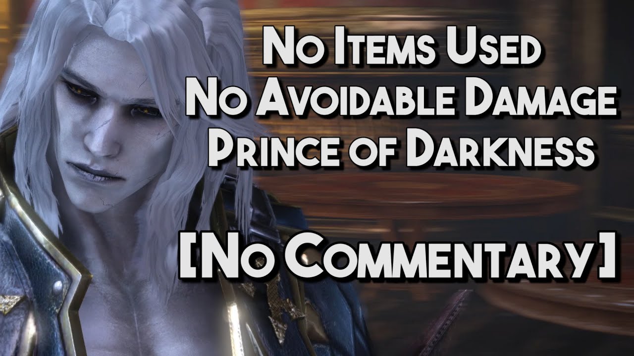 [No Commentary] Castlevania Lords of Shadow 2: Alucard | Prince of Darkness Mode, No Damage, No Item