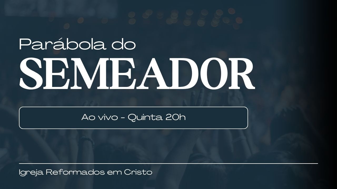 Parábola da Semeadura / Culto [26/02/2026]