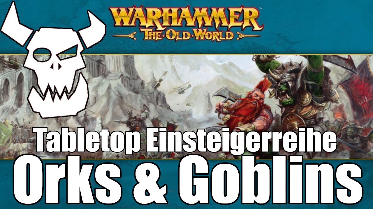 Orks & Goblins - Tabletop Einsteigerreihe | Warhammer the Old World