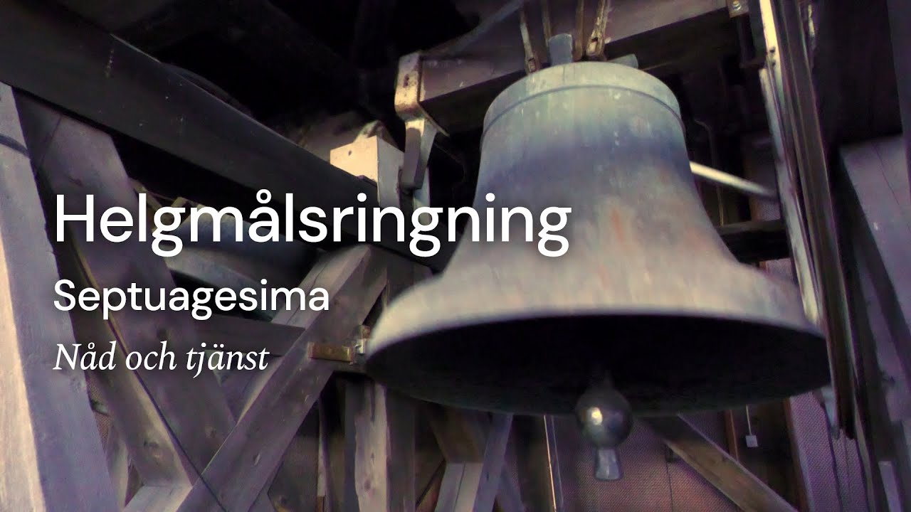 Helgmålsringning inför Septuagesima 2026