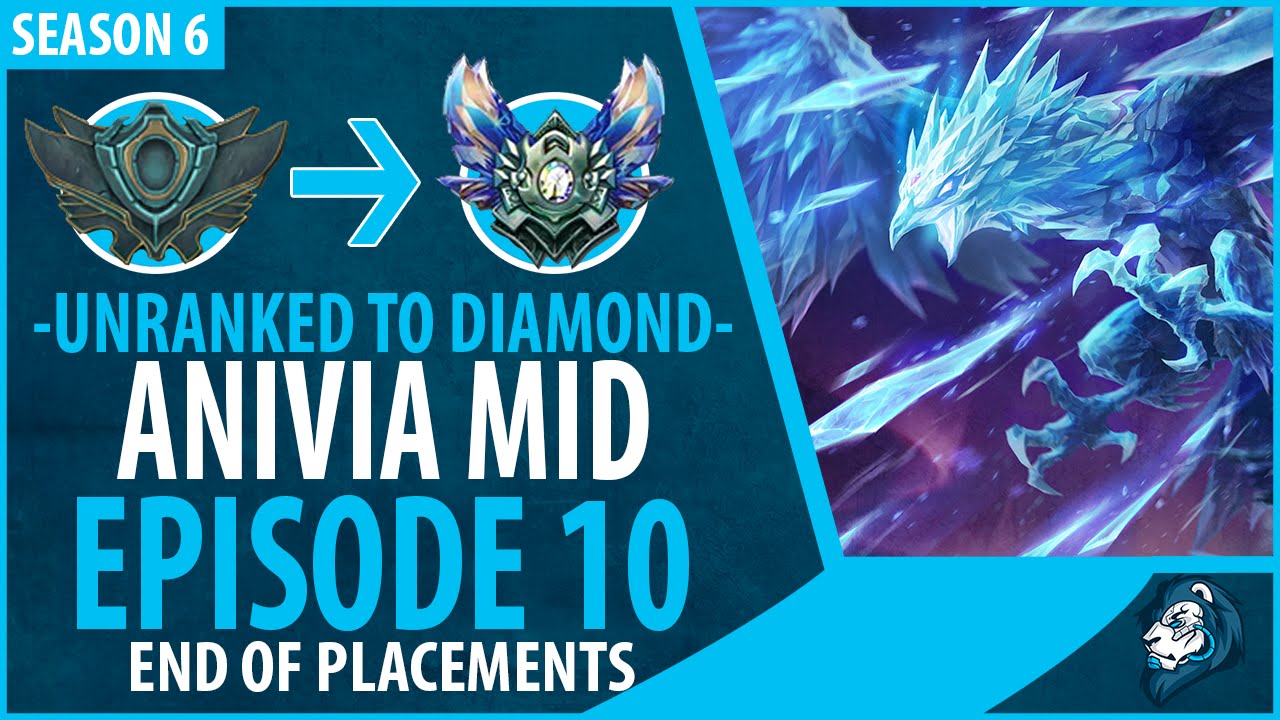 Unranked to Diamond - ANIVIA MID - Episode 10