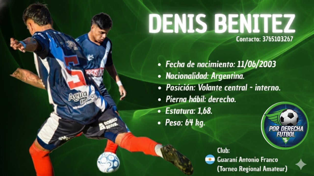 DENIS BENITEZ #5  Volante central - interno