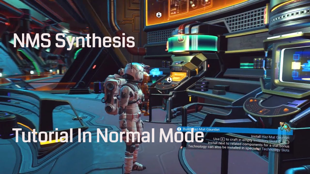 No Man's Sky Synthesis | Tutorial In Normal Mode | The Universe Awaits