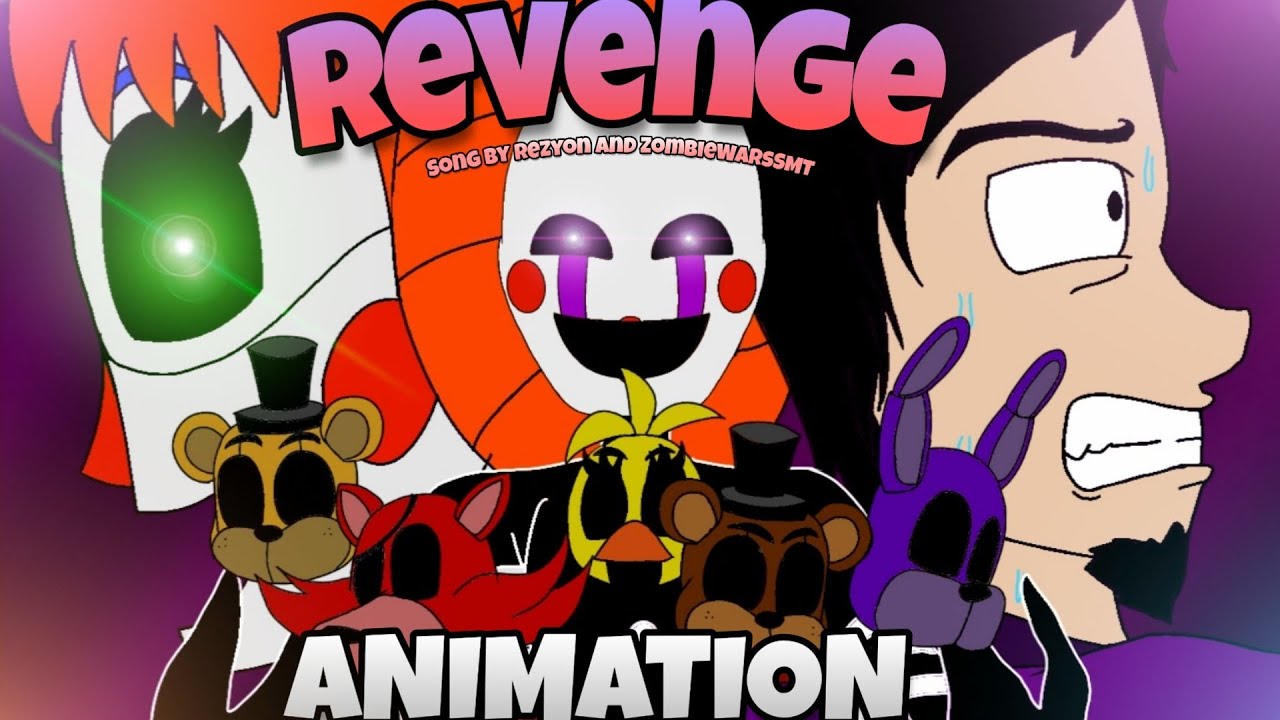Fnaf Animation Revenge Rezyon and ZombieWarsSMT