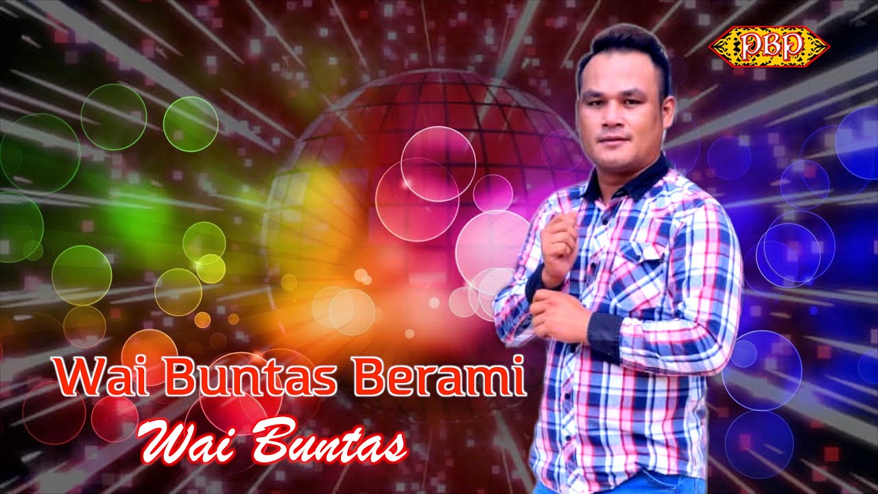 Wai Buntas Berami - Wai Buntas (Official Lyric)