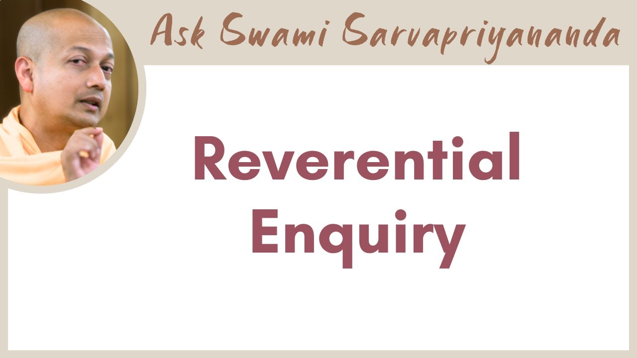 Is Advaita evolving or complete and fixed? | Reverential Enquiry