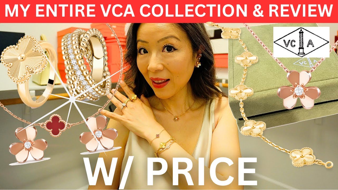 MY VCA JEWELRY COLLECTION AND REVIEW w price | Van cleef and arpels jewelry collection
