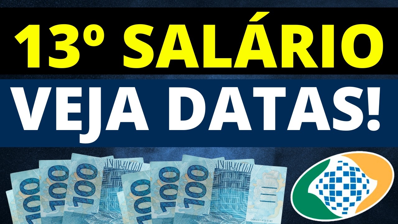 13º SALÁRIO PARA APOSENTADOS E PENSIONISTAS - VEJA DATAS DOS PAGAMENTOS!