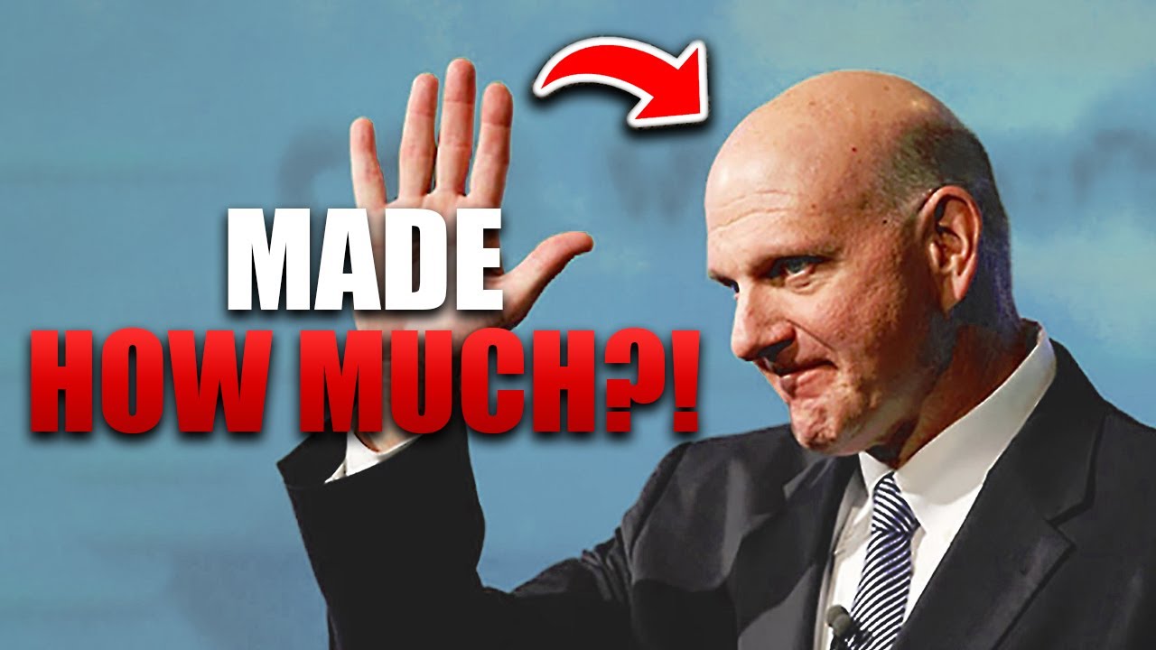 How Steve Ballmer Made $100 Billion Working A 9 To 5