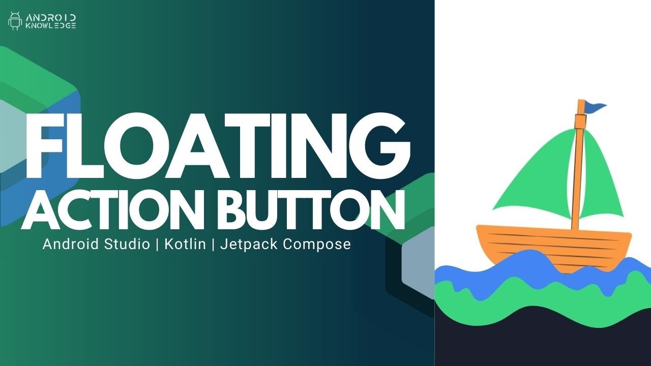 Плавающая кнопка действия в Jetpack Compose с использованием Kotlin | Android Studio