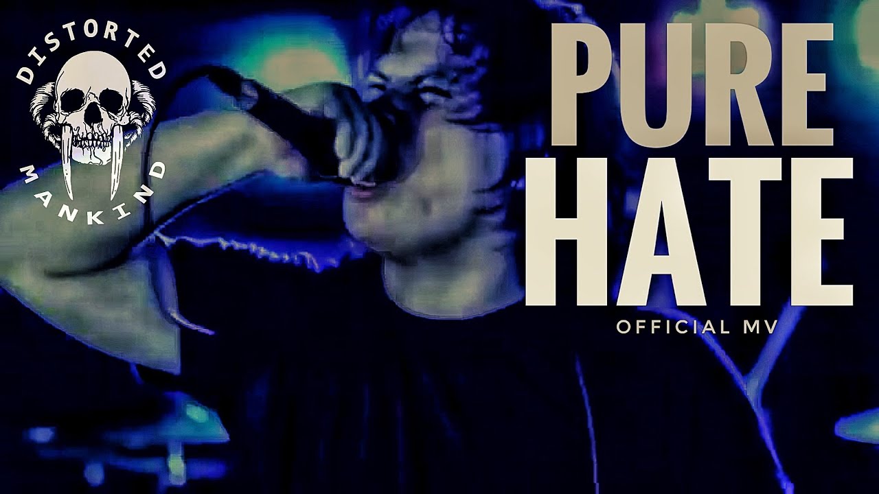 Distorted Mankind - Pure Hate (Official Music Video)