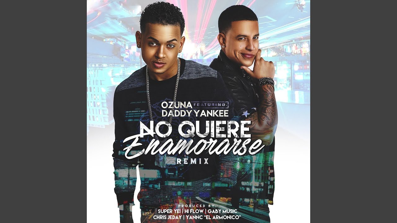 No Quiere Enamorarse (Remix)