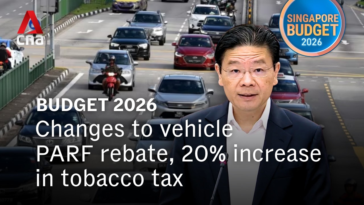 Budget 2026: Singapore’s fiscal position for FY2025 and FY2026, changes to PARF and tobacco tax