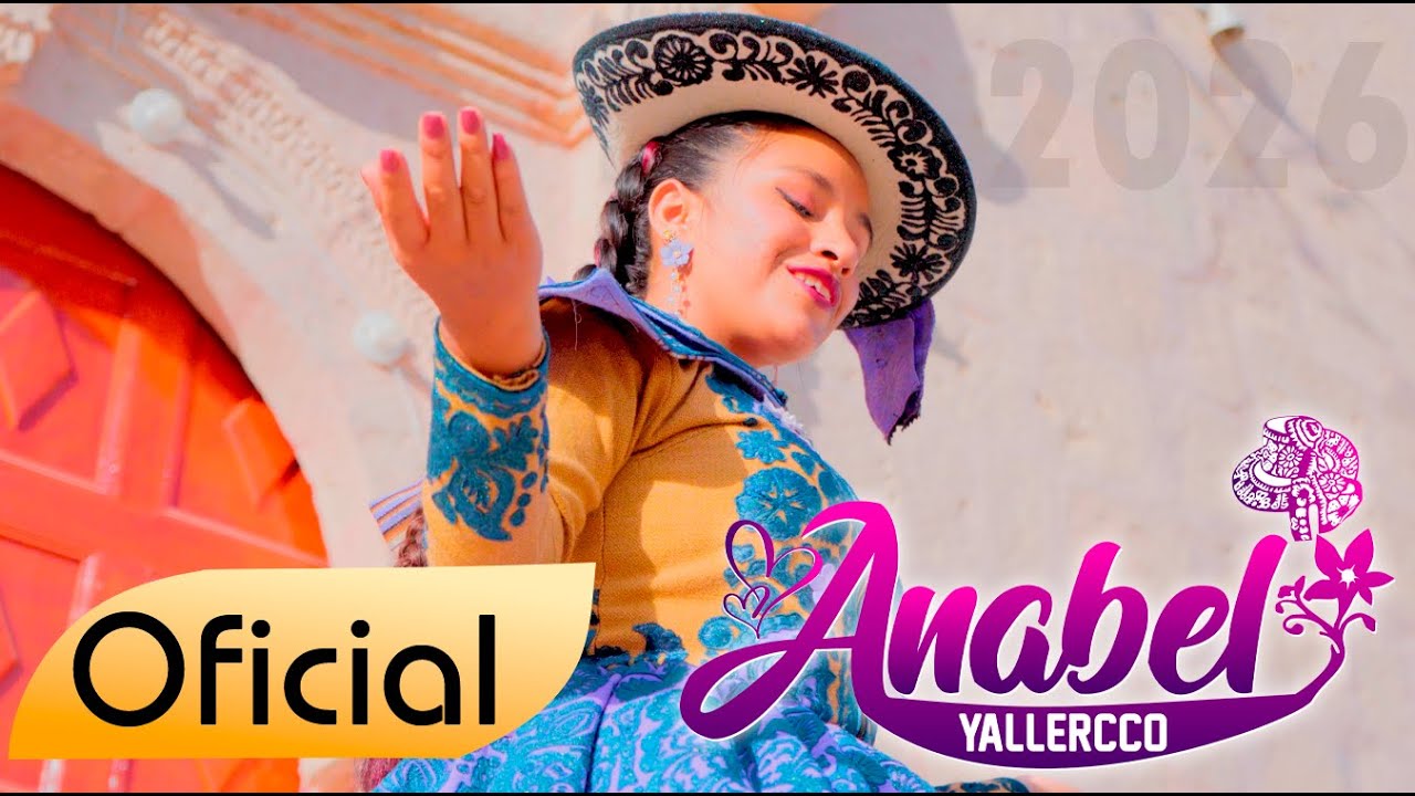 ANABEL YALLERCCO  - PRIMICIA 2026 / TEMA HIERBA BUENITA