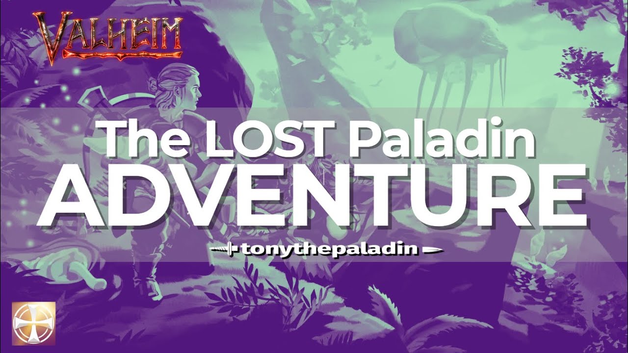 The LOST Paladin | Valheim Live