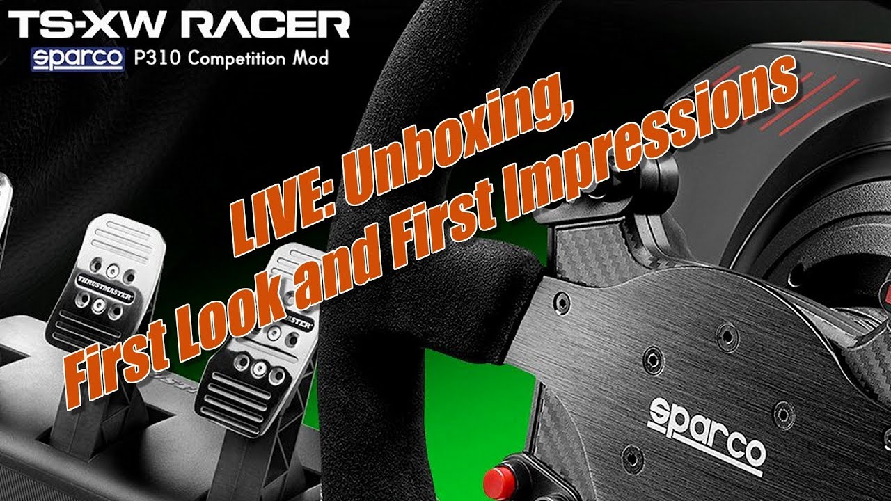 Thrustmaster TS-XW Racer Sparco racing wheel - Unboxing, First Look and First Impresssions