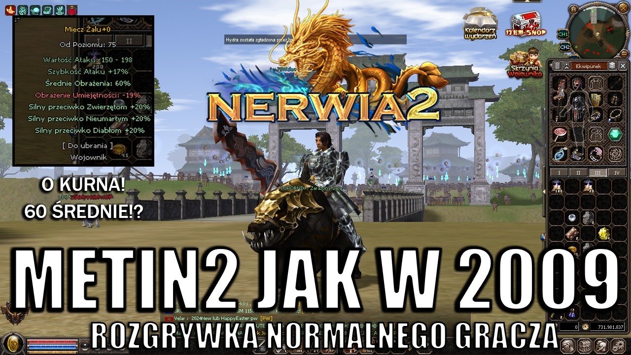Nerwia2 - POLOWANIE NA 60 ŚREDNIE! 75 LVL! METIN2 JAK W 2009! ROZGRYWKA NORMALNEGO GRACZA [#17]