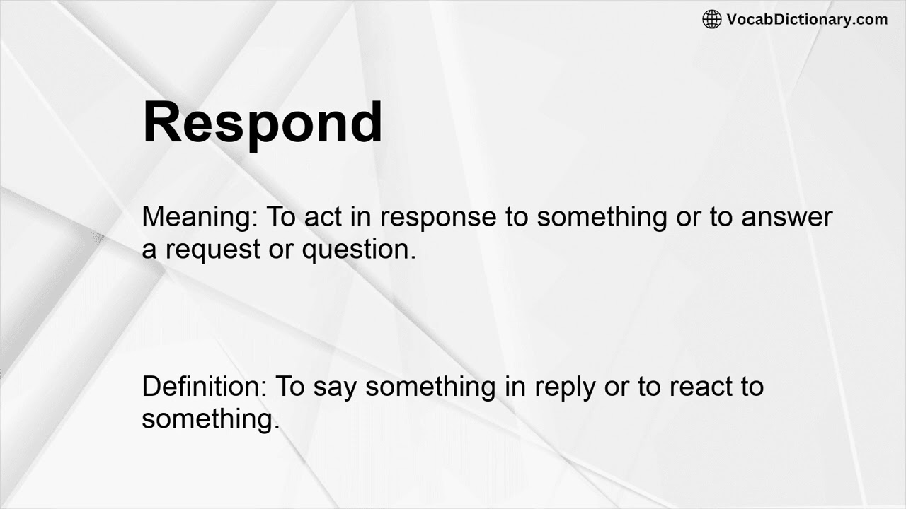 Respond Meaning