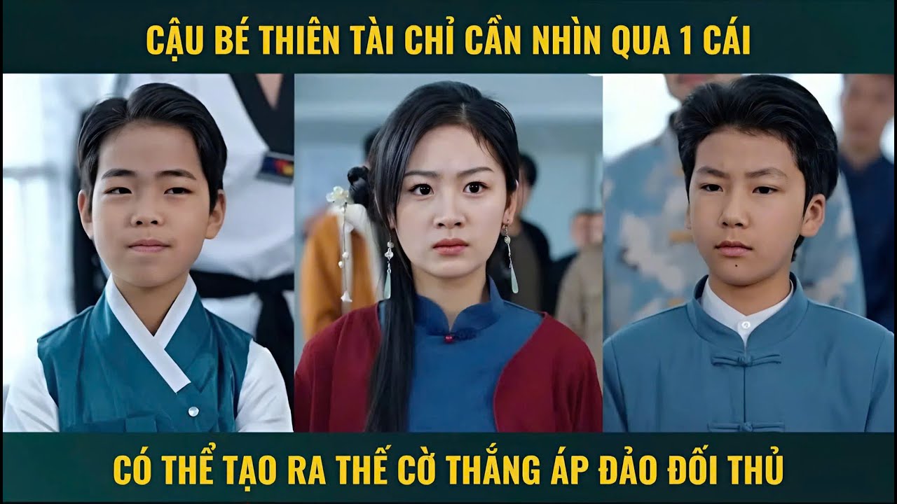 Cậu bé thiên tài chỉ cần nhìn qua 1 cái có thể tạo ra thế cờ thắng áp đảo đối thủ