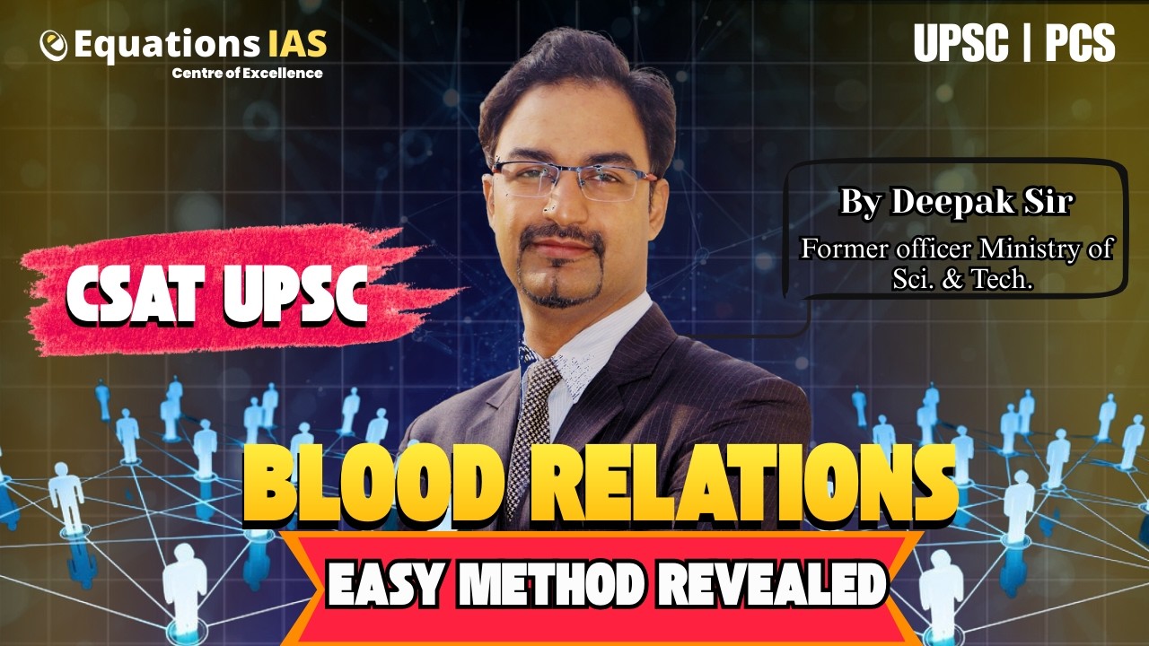 Blood Relations Made Easy | CSAT UPSC Complete Concept + Tricks 🔥