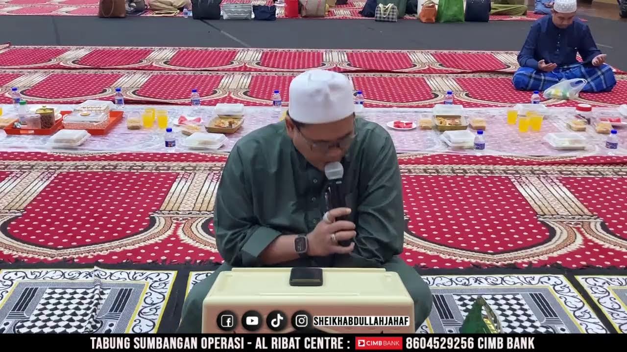 Majlis Berbuka & Tarawih Ramadhan 1447h pimpinan Sheikh Abdullah Jahaf, 17 Mac 2026