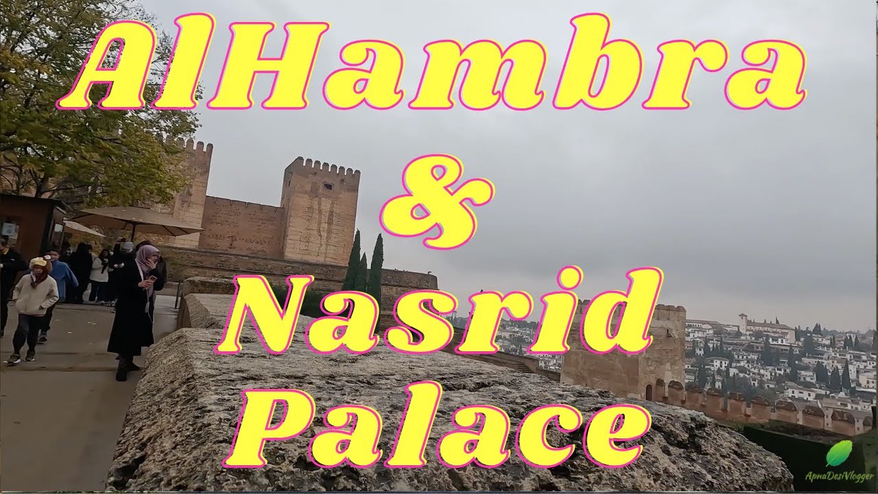 Granada by Road 🇪🇸 | Cab Ride to Alhambra, Nasrid Palace & Tairuz Restaurant-Spain Trip Part 5