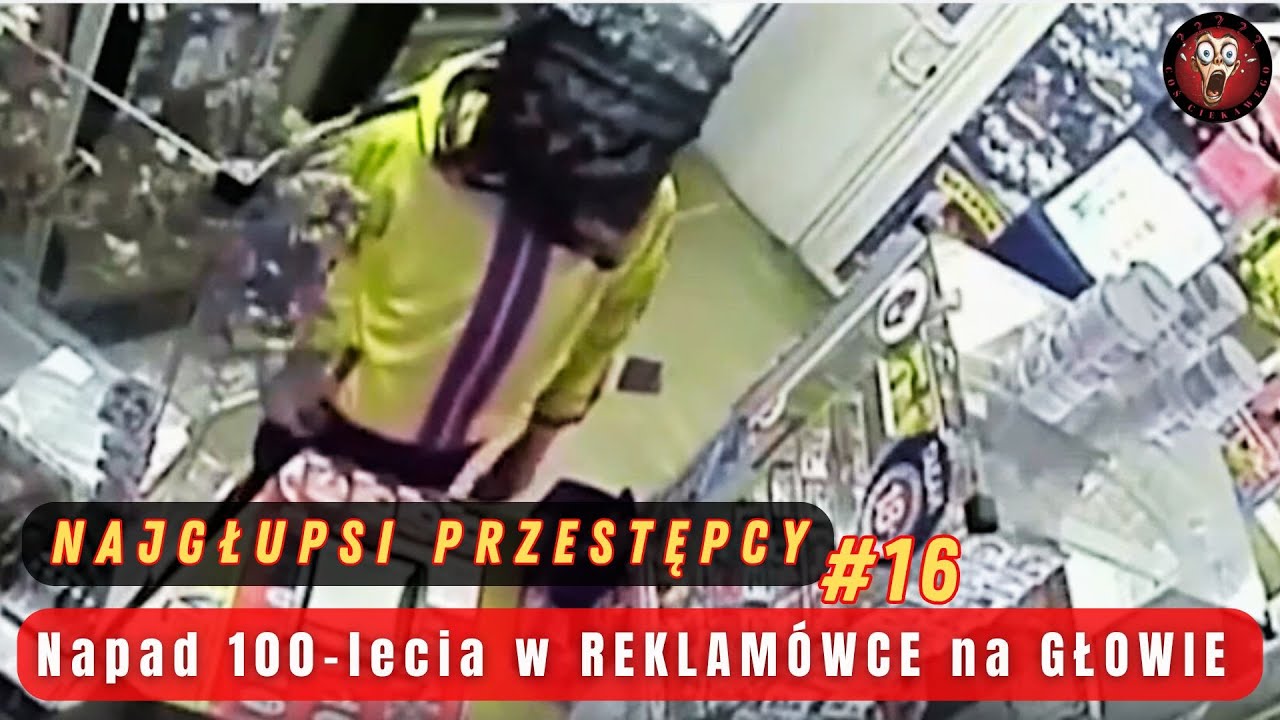 Najgłupsi Przestępcy😂😂😂 🤯Część #16