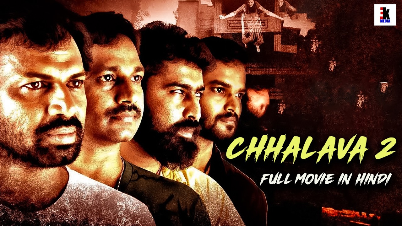 CHHALAVA 2 | New South Indian Full Horror Movie In Hindi Dubbed | Hindi Dubbed Horror Movie