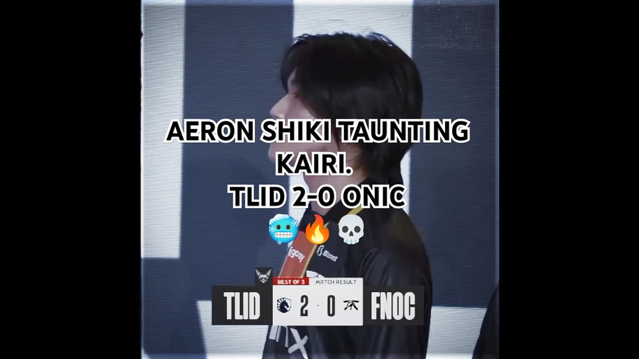 AERON SHIKI TAUNTING SETELAH MENANG 2-0 DARI ONIC🔥💀 #mpl #mplindonesia #onic #kairi #tlid