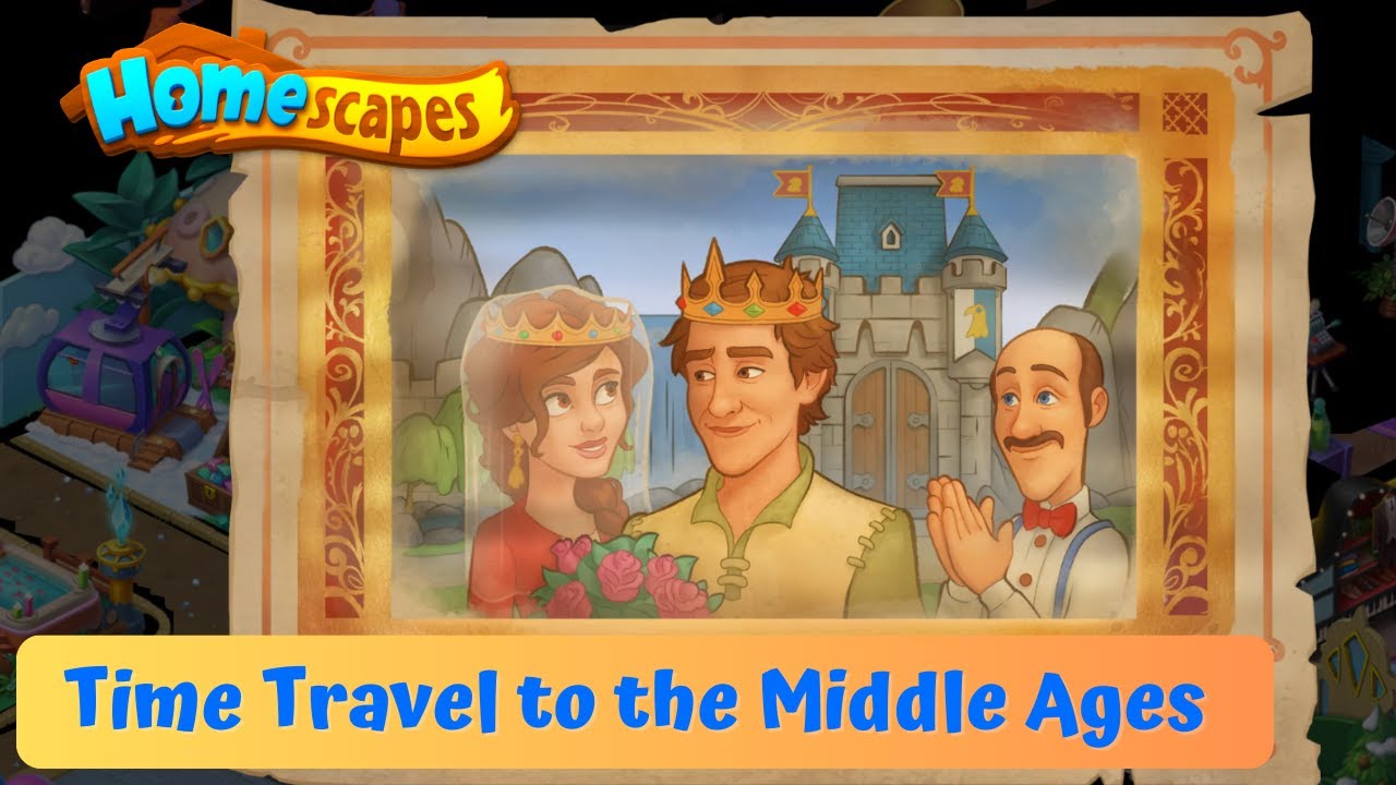 Homescapes - ⚔ Time Travel to the Middle Ages - Gameplay