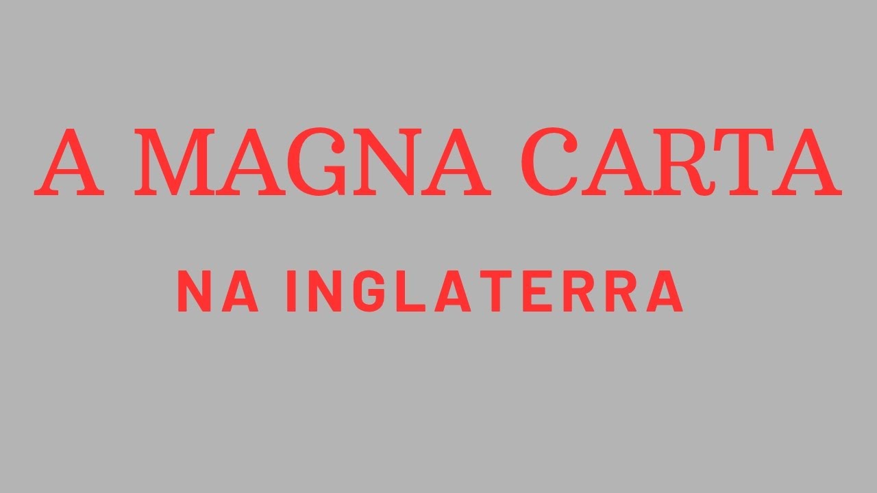 A MAGNA CARTA