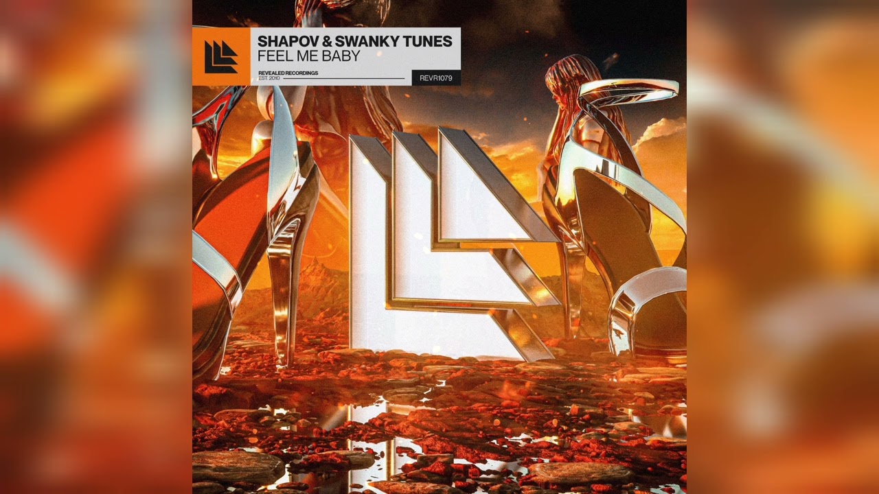 Shapov & Swanky Tunes - Feel Me Baby (Extended Mix)