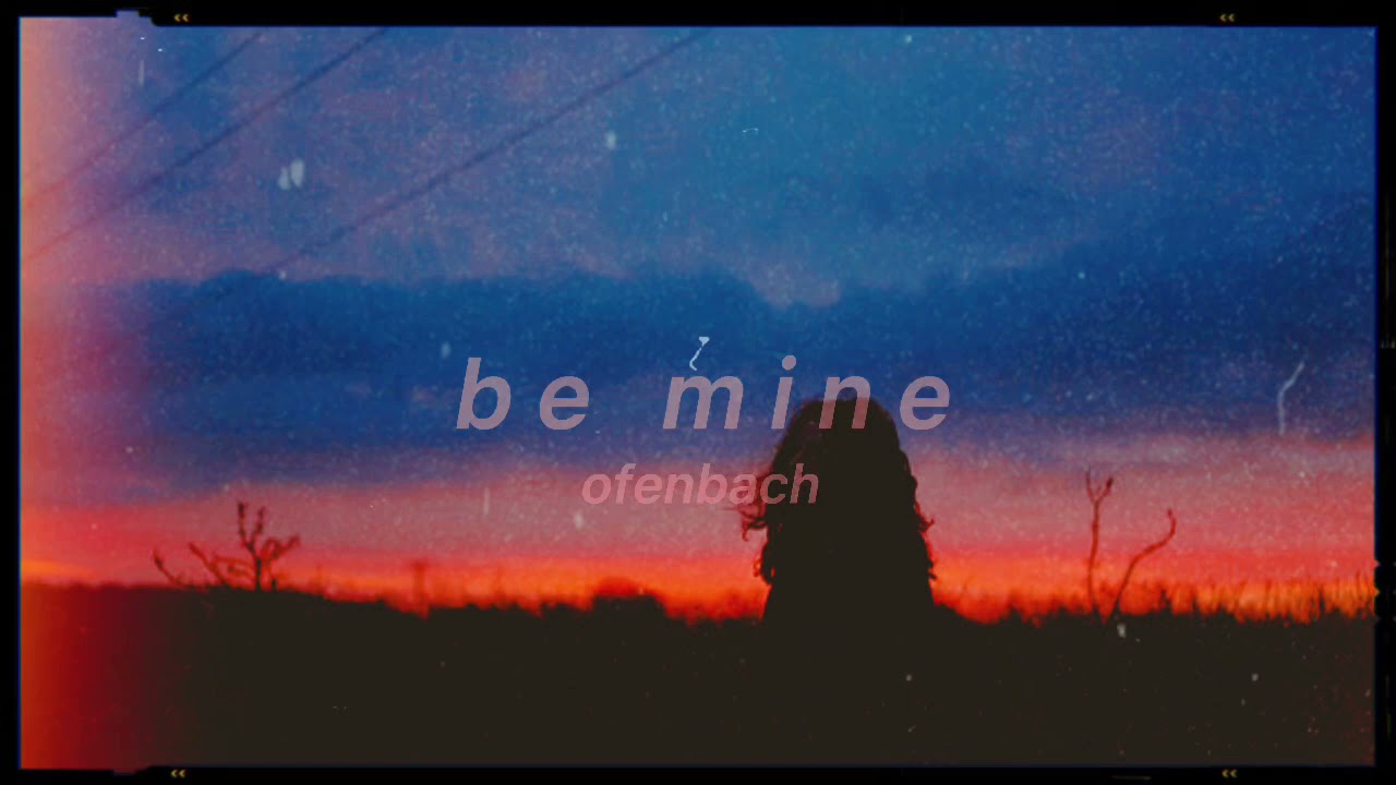 ofenbach - be mine // slowed & reverb