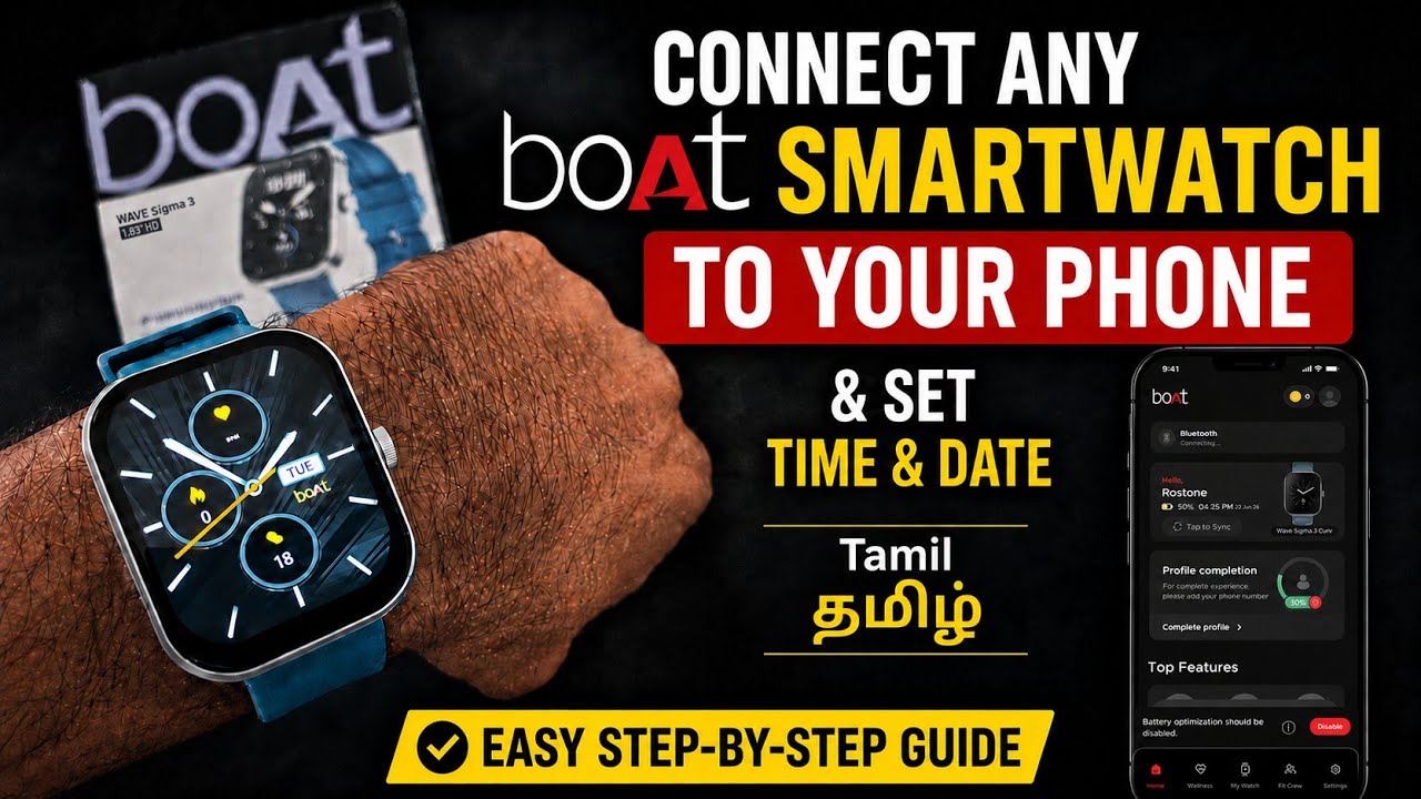 Connect Any BoAt Smartwatch To Your Phone Tamil தமிழ் | Set Time & Date BoAt Crest App 🇮🇳