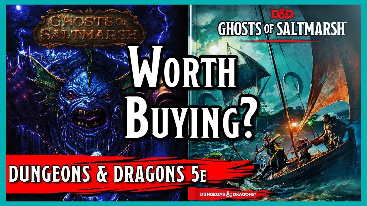 Is Ghosts of Saltmarsh Worth Buying? – D&D Product Review