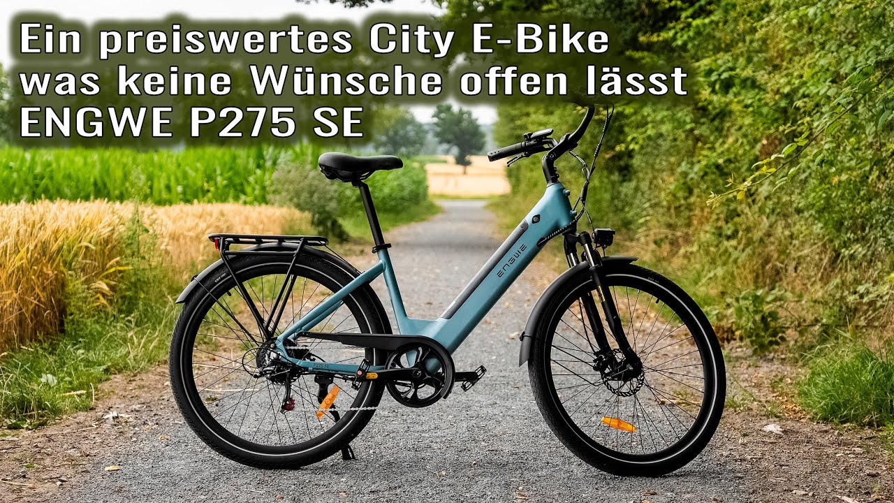schickes City E-Bike für Preisbewusste  👍🔥 |  ENGWE P275 SE  |  Review