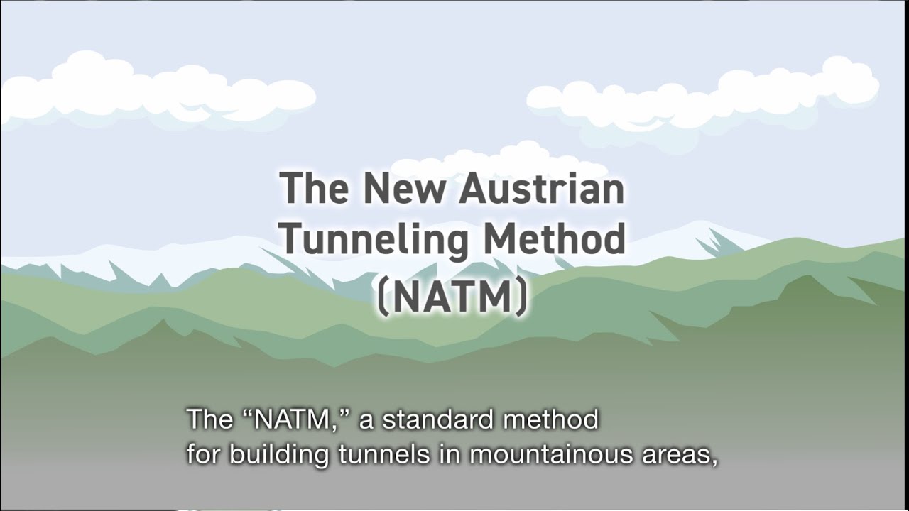 The New Austrian Tunneling Method (NATM)