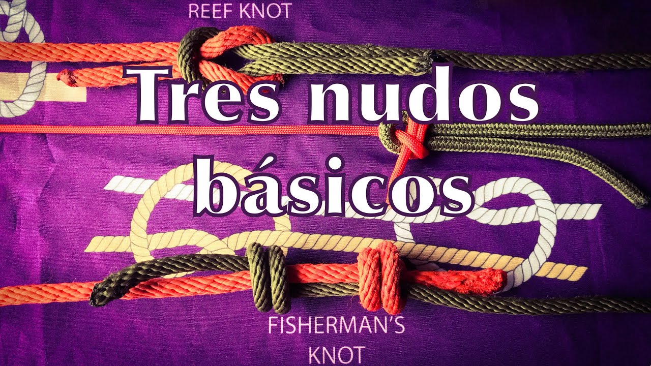 Tutorial nudo Llano Rizo, Vuelta Escota y Pescador