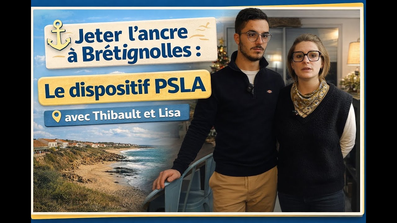 Jeter l'ancre à Brétignolles : Le dispositif PSLA avec Thibault et Lisa