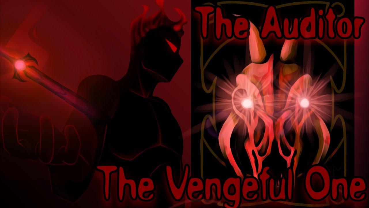 The Auditor Tribute - The Vengeful One 