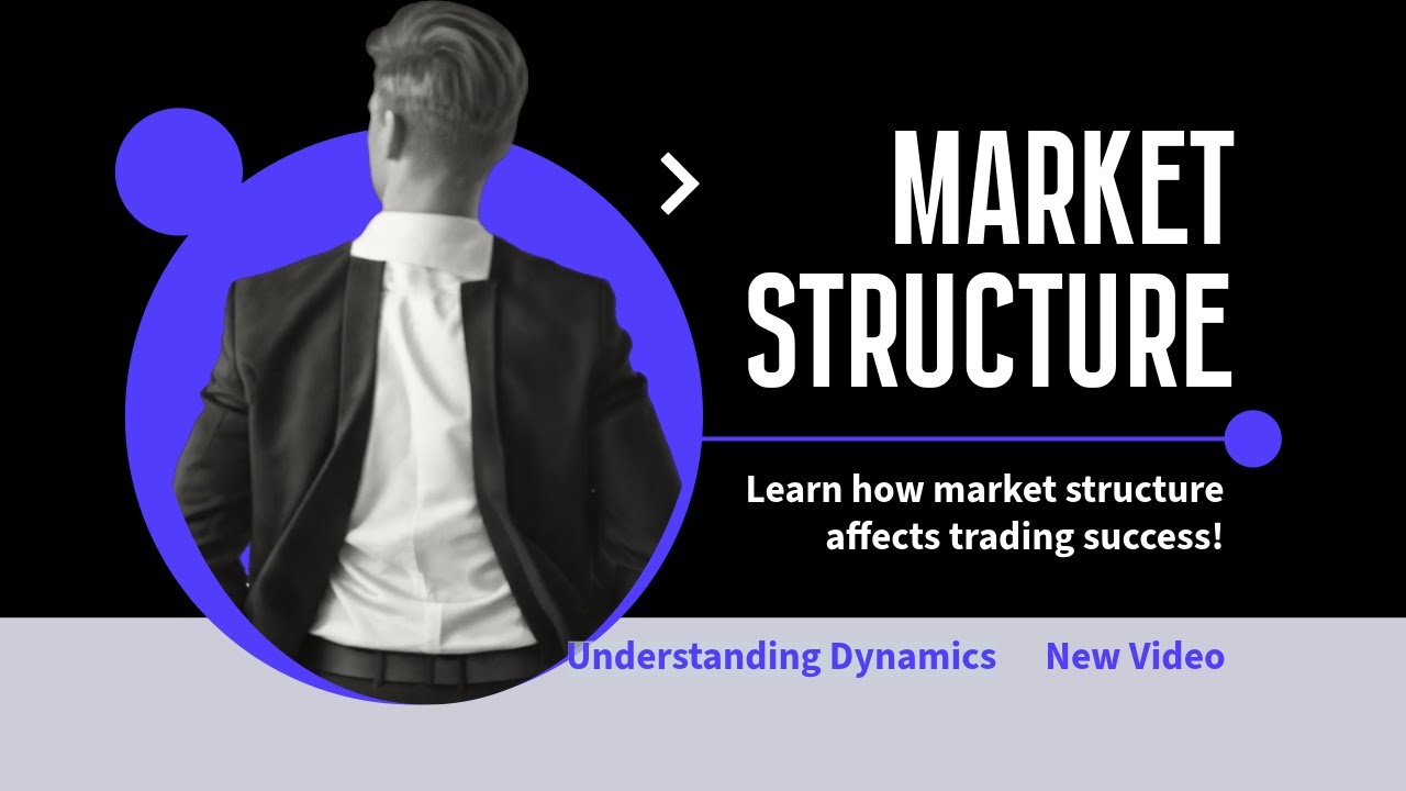 Market Structure 101: The Secret Weapon of Profitable Traders 💡💰